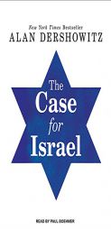The Case for Israel by Alan M. Dershowitz Paperback Book