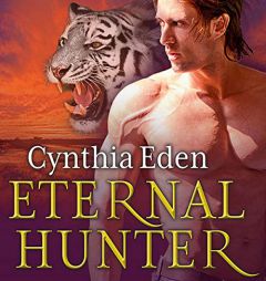 Eternal Hunter (The Night Watch Series) by Cynthia Eden Paperback Book