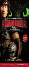 How to Train Your Dragon Special Edition: With Brand New Short Stories! by Cressida Cowell Paperback Book