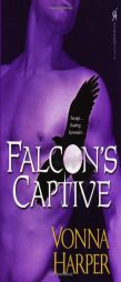 Falcon's Captive by Vonna Harper Paperback Book