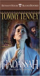 Hadassah: One Night With the King by Tommy Tenney Paperback Book