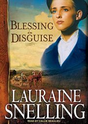 Blessing in Disguise (Red River of the North) by Lauraine Snelling Paperback Book