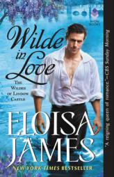 Wilde in Love by Eloisa James Paperback Book