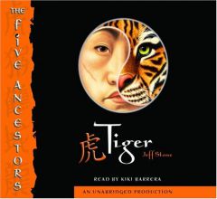 The Five Ancestors Book 1: Tiger (The Five Ancestors) by Jeff Stone Paperback Book