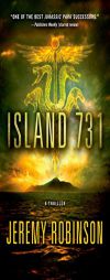 Island 731 by Jeremy Robinson Paperback Book