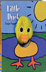 Little Duck: Finger Puppet Book (Finger Puppet Brd Bks) by Chronicle Books Paperback Book