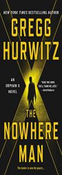 The Nowhere Man: An Orphan X Novel (Evan Smoak) by Gregg Hurwitz Paperback Book