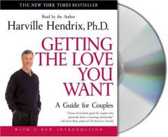 Getting the Love You Want: A Guide for Couples by Harville Hendrix Paperback Book