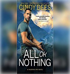 All or Nothing by Cindy Dees Paperback Book