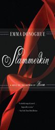 Slammerkin by Emma Donoghue Paperback Book