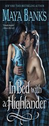 In Bed with a Highlander by Maya Banks Paperback Book