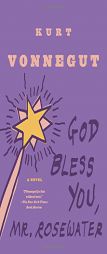 God Bless You, Mr. Rosewater by Kurt Vonnegut Paperback Book
