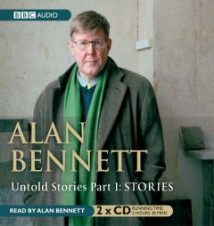 Untold Stories Part One: Stories (Pt. 1) by Alan Bennett Paperback Book