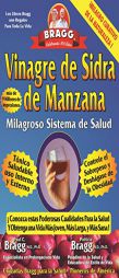 Vinagre de Sidra de Manzana: Milagroso Sistema de Salud by Patricia Bragg Paperback Book