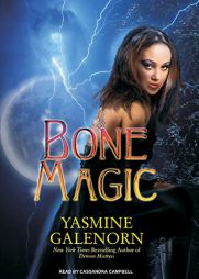 Bone Magic (Sisters of the Moon) by Yasmine Galenorn Paperback Book