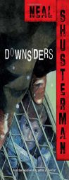 Downsiders by Neal Shusterman Paperback Book