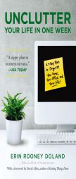 Unclutter Your Life in One Week by Erin R. Doland Paperback Book