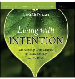 The Science of Intention by Lynne McTaggart Paperback Book