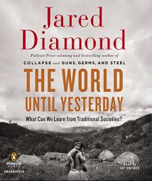 The World Until Yesterday: What Can We Learn from Traditional Societies? by Jared Diamond Paperback Book