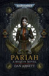 Pariah (Warhammer 40,000) by Dan Abnett Paperback Book