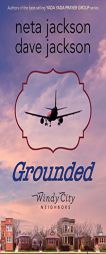 Grounded by Neta Jackson Paperback Book