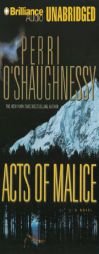 Acts of Malice (Nina Reilly Series) by Perri O'Shaughnessy Paperback Book