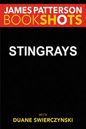 Stingrays (BookShots) by James Patterson Paperback Book