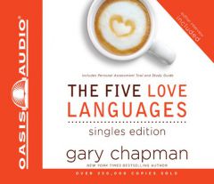The Five Love Languages: Singles Edition by Gary Chapman Paperback Book