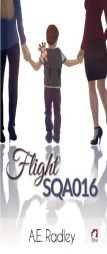 Flight SQA016 (The Flight Series) (Volume 1) by A. E. Radley Paperback Book