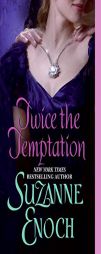 Twice the Temptation by Suzanne Enoch Paperback Book