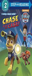 Chase is on the Case! (Paw Patrol) (Step into Reading) by Random House Paperback Book