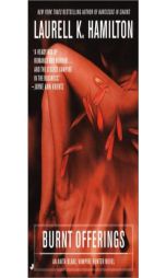 Burnt Offerings (Anita Blake, Vampire Hunter: Book 7) by Laurell K. Hamilton Paperback Book