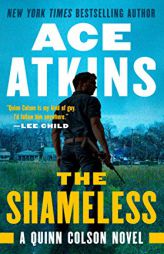 The Shameless by Ace Atkins Paperback Book
