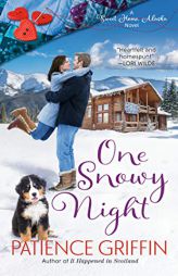 One Snowy Night (Sweet Home, Alaska) by Patience Griffin Paperback Book