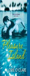 Pleasure Island by Lorie O'Clare Paperback Book