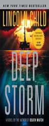 Deep Storm by Lincoln Child Paperback Book