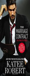 The Marriage Contract (The O'Malleys) by Katee Robert Paperback Book