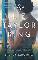 The Liz Taylor Ring: A Novel by Brenda Janowitz Paperback Book