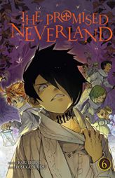The Promised Neverland, Vol. 6 by Kaiu Shirai Paperback Book
