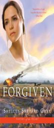 Forgiven (Sisters of the Heart, Book 3) by Shelley Shepard Gray Paperback Book