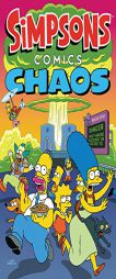 Simpsons Comics Chaos by Matt Groening Paperback Book