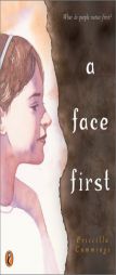 A Face First by Priscilla Cummings Paperback Book