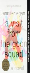 A Visit from the Goon Squad by Jennifer Egan Paperback Book