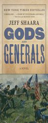 Gods and Generals by Jeff Shaara Paperback Book