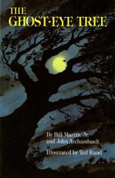 The Ghost-Eye Tree (Owlet Book) by Bill Martin Paperback Book