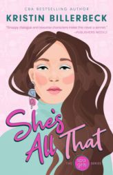She's All That: A Spa Girls Novel by Kristin Billerbeck Paperback Book