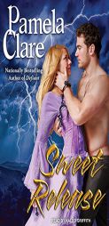 Sweet Release (Blakewell/Kenleigh Family) by Pamela Clare Paperback Book