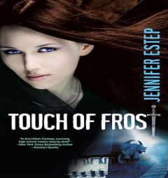 Touch Of Frost (Mythos Academy, 1) by Jennifer Estep Paperback Book
