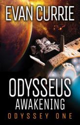 Odysseus Awakening by Evan Currie Paperback Book