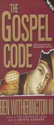 The Gospel Code: A Critique of the Da Vinci Code by Dan Brown by Ben Witherington Paperback Book
